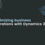 Comprehensive Guide to Optimizing Data Workflows in Microsoft Dynamics 365