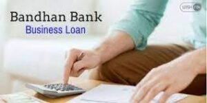 Navigating Financial Ascent: The Ultimate Guide to Bandhan Bank Personal Loans