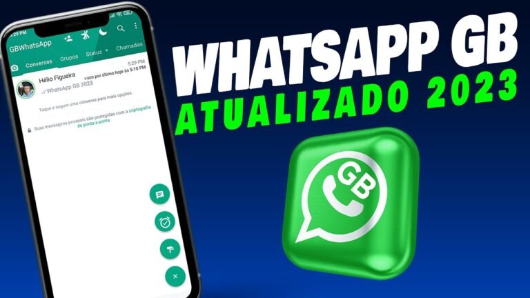 Baixe o WhatsApp GB Atualizado e Seguro | 2023