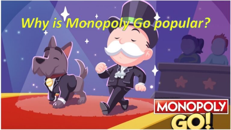 Why Monopoly Go Continues To Captivate Players? – 4 Key Reasons