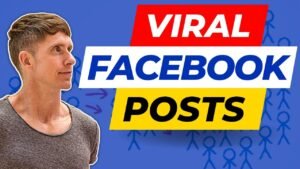 How Can You Create Viral Content for Facebook?